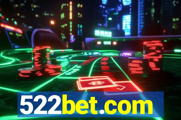 522bet.com