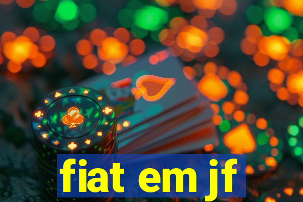 fiat em jf