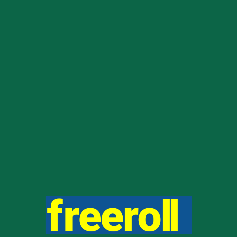 freeroll