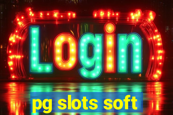 pg slots soft