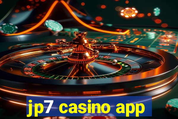 jp7 casino app