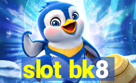 slot bk8