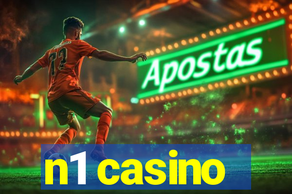 n1 casino