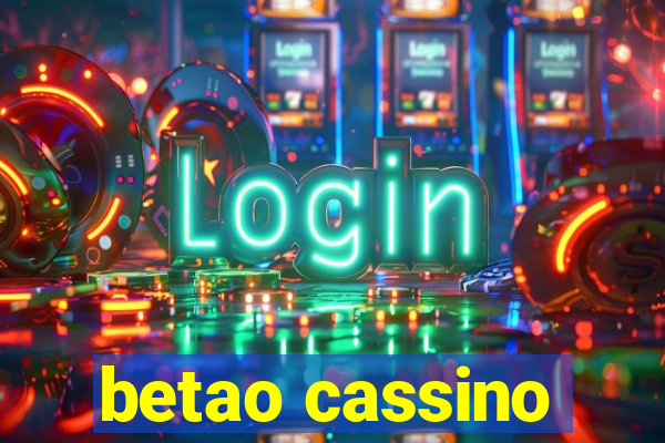 betao cassino