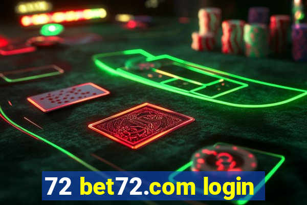 72 bet72.com login