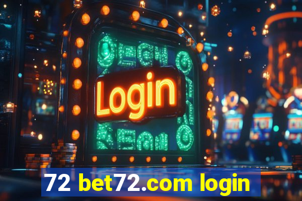 72 bet72.com login