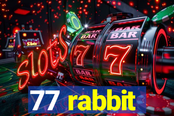 77 rabbit