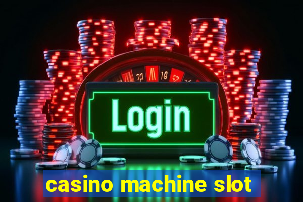 casino machine slot