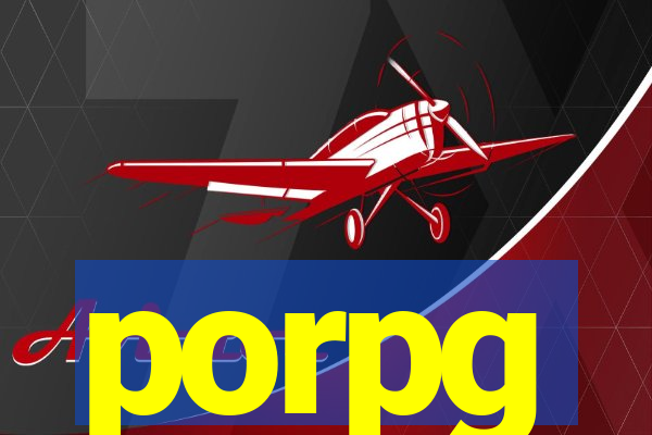 porpg