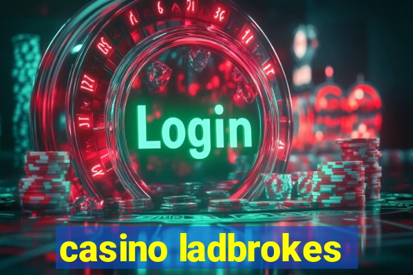 casino ladbrokes