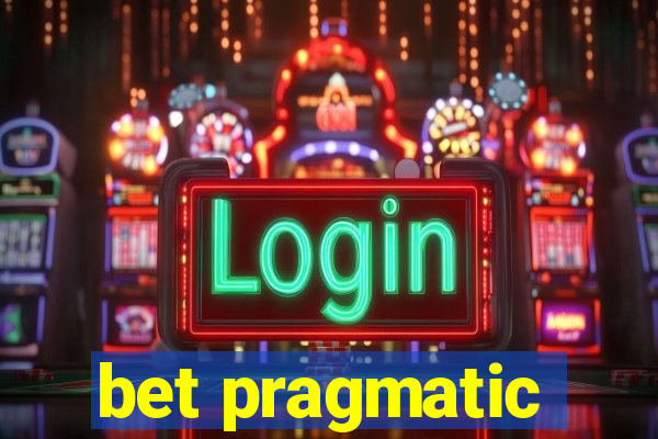 bet pragmatic