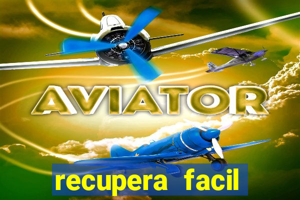 recupera facil reclame aqui