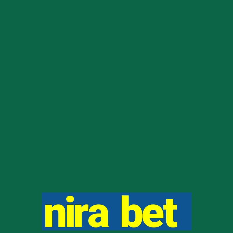 nira bet