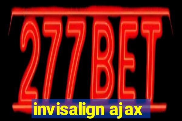 invisalign ajax