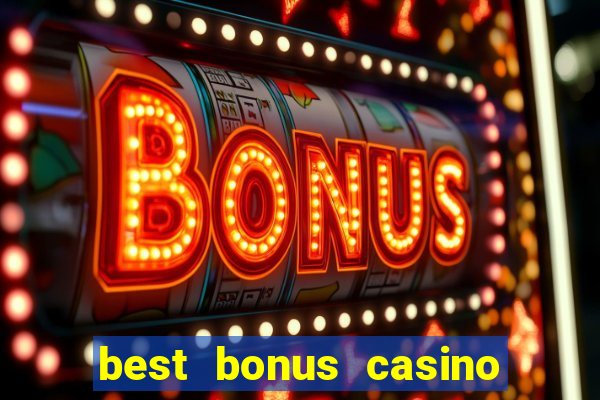 best bonus casino no deposit