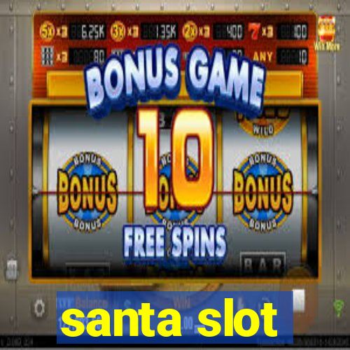 santa slot