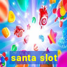 santa slot