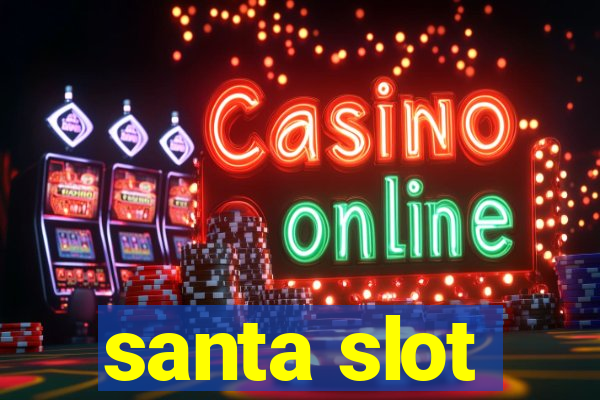 santa slot