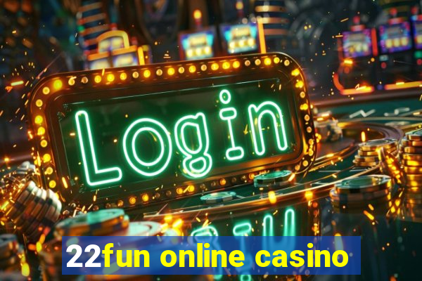 22fun online casino