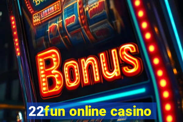 22fun online casino