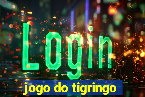 jogo do tigringo