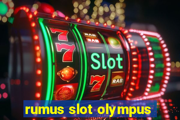 rumus slot olympus