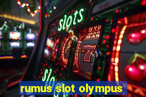 rumus slot olympus