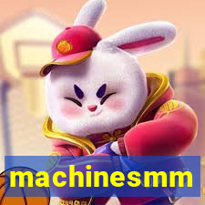 machinesmm