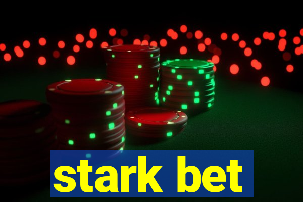 stark bet