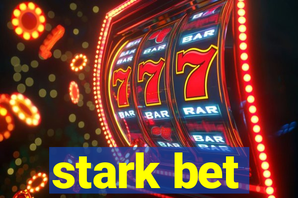 stark bet