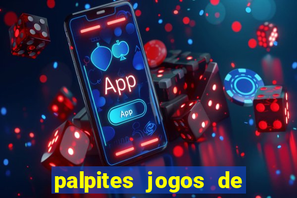 palpites jogos de hoje gols