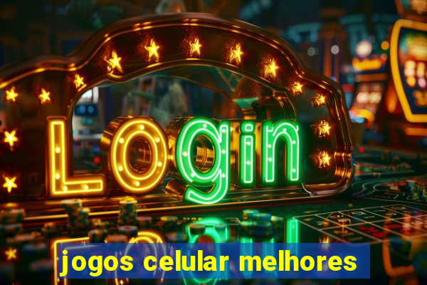 jogos celular melhores