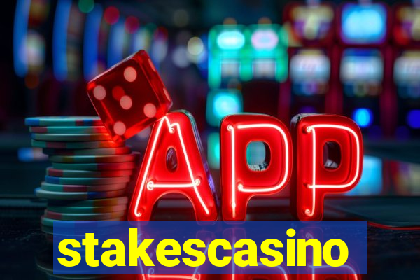 stakescasino