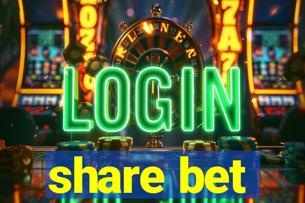 share bet