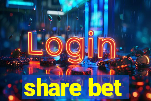 share bet