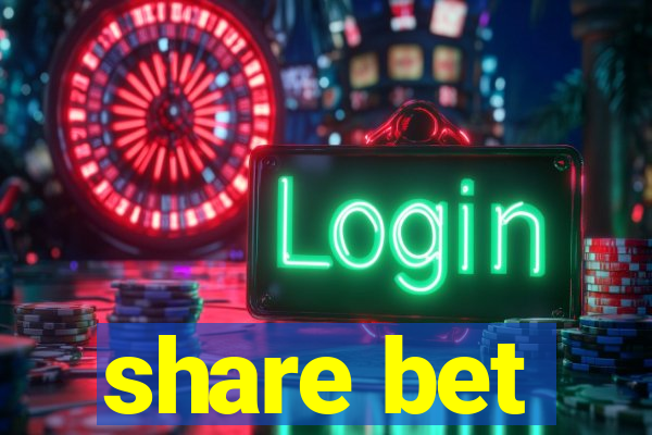 share bet