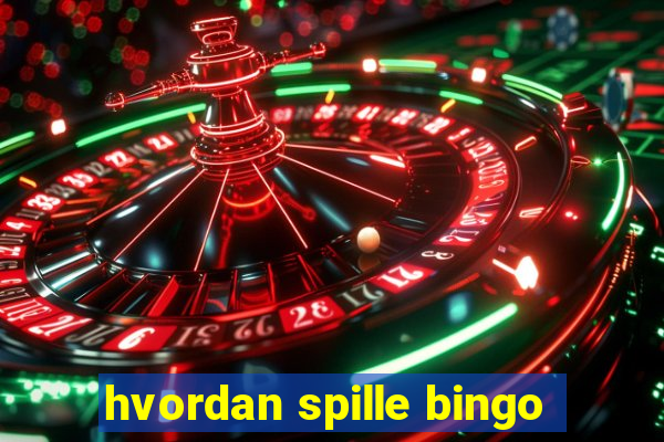 hvordan spille bingo