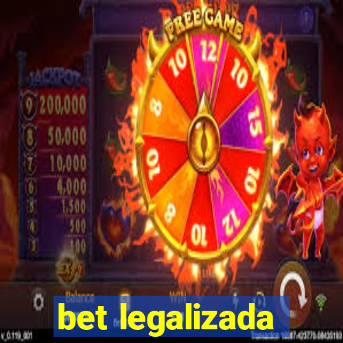 bet legalizada