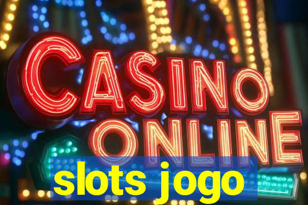 slots jogo