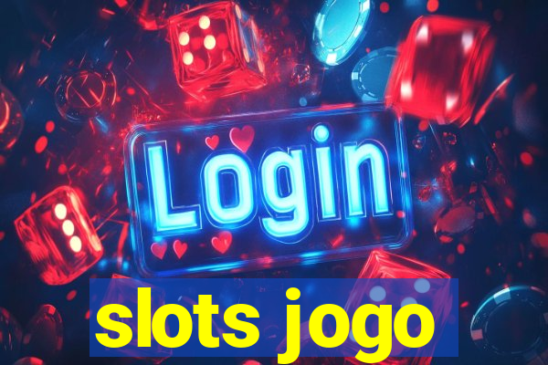 slots jogo