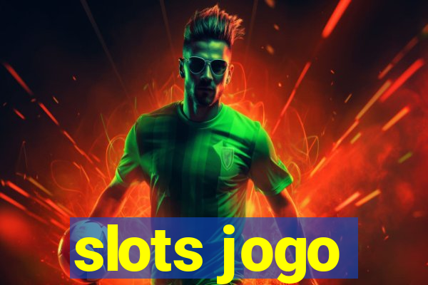 slots jogo