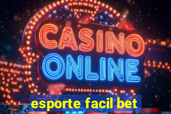 esporte facil bet