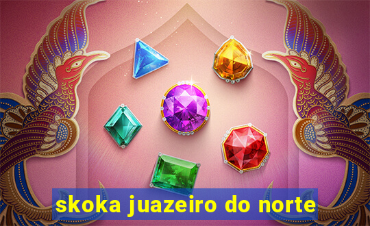 skoka juazeiro do norte