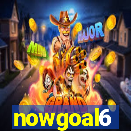 nowgoal6