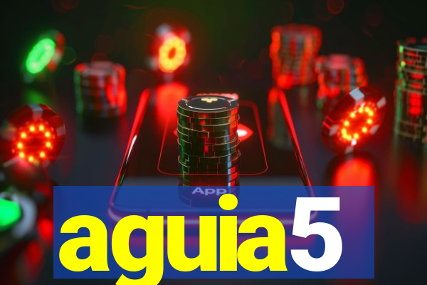 aguia5