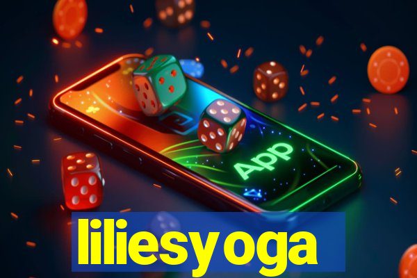 liliesyoga