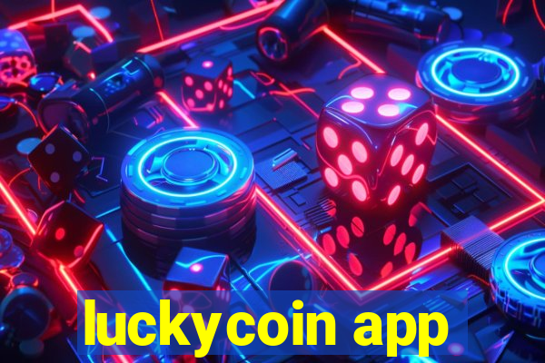 luckycoin app