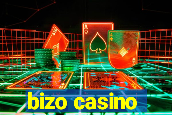 bizo casino