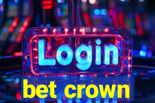 bet crown