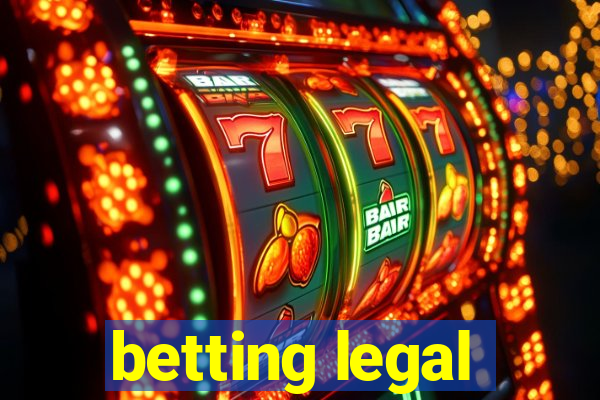 betting legal